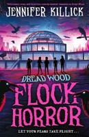 Flock Horror (Dread Wood, Book 3)