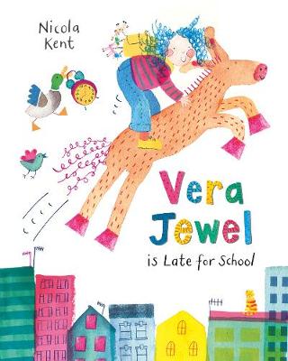 Vera Jewel is Late for School