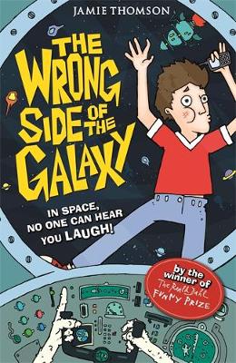 The Wrong Side of the Galaxy: Book 1