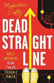 Dead Straight Line