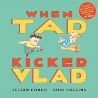 When Tad Kicked Vlad