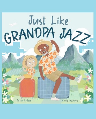 Just Like Grandpa Jazz