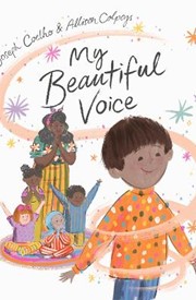 My Beautiful Voice (paperback)
