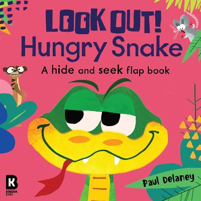 Look Out! Hungry Snake (Look Out! Hungry Animals)