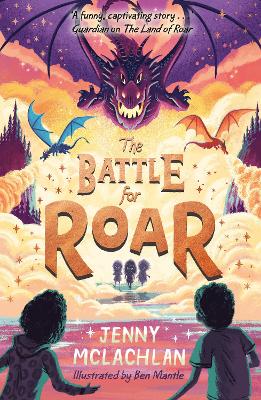 The Battle for Roar (The Land of Roar series, Book 3)