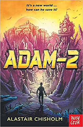 Alastair Chisholm on his new sci-fi novel, Adam-2