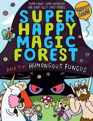 Super Happy Magic Forest: The Humongous Fungus