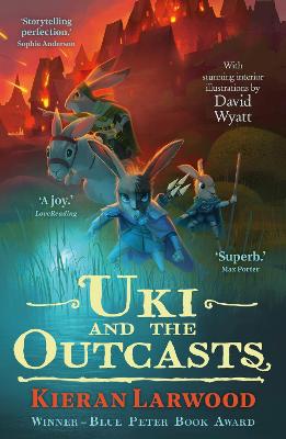 Uki and the Outcasts: BLUE PETER BOOK AWARD-WINNING AUTHOR