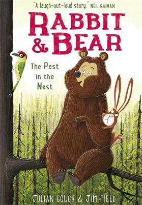 Rabbit and Bear: The Pest in the Nest: Book 2