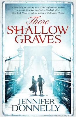 These Shallow Graves