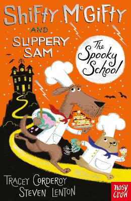 Shifty McGifty and Slippery Sam: The Spooky School: Two-colour fiction for 5+ readers