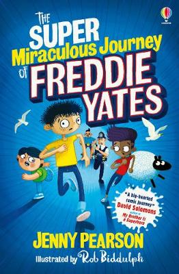 The Super Miraculous Journey of Freddie Yates