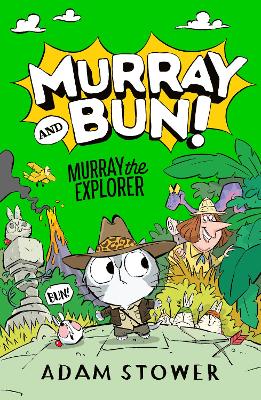 Murray the Explorer  (Murray and Bun 5) 