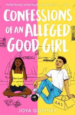 Confessions of an Alleged Good Girl: The must-read YA romcom of 2022