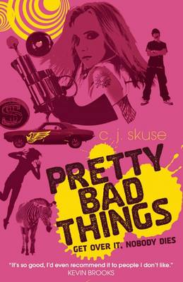 Pretty Bad Things