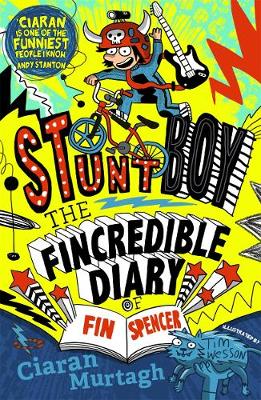 The Fincredible Diary of Fin Spencer: Stuntboy