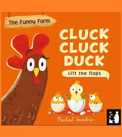 Cluck Cluck Duck: A lift-the-flap counting book