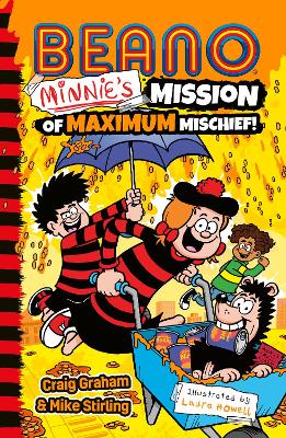 Beano Minnie's Mission of Maximum Mischief (Beano Fiction)