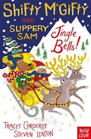 Shifty McGifty and Slippery Sam: Jingle Bells!: Two-colour fiction for 5+ readers