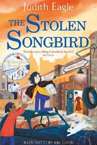 The Stolen Songbird: From the bestselling author of The Accidental Stowaway