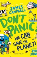 Don't Panic! We CAN Save The Planet