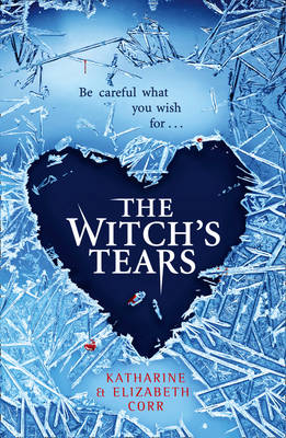 The Witch's Tears (The Witch's Kiss Trilogy, Book 2)