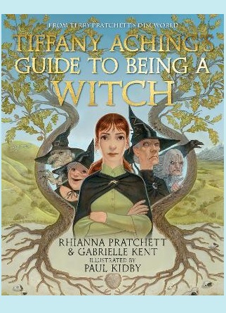 Tiffany Aching's Guide to Being A Witch