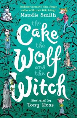 The Cake the Wolf and the Witch