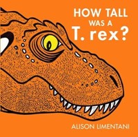 How Tall was a T-rex?