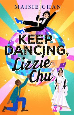 Keep Dancing, Lizzie Chu