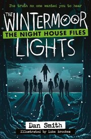 The Night House Files (2) - The Wintermoor Lights