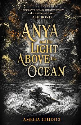 Anya and the Light Above the Ocean
