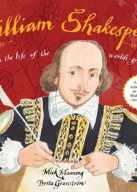 William Shakespeare: Scenes from the life of the world's greatest writer