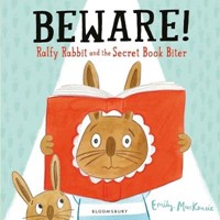 Beware! Ralfy Rabbit and the Secret Book Biter