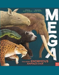MEGA: The Most Enormous Animals Ever