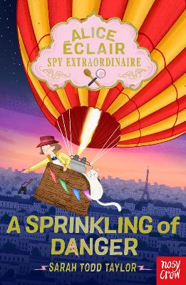 Alice Eclair, Spy Extraordinaire!: A Sprinkling of Danger