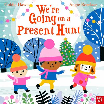 We're Going on a Present Hunt!