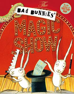 The Bad Bunnies' Magic Show