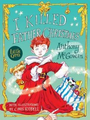 I Killed Father Christmas