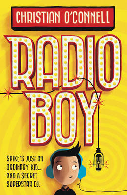 Radio Boy (Radio Boy, Book 1)