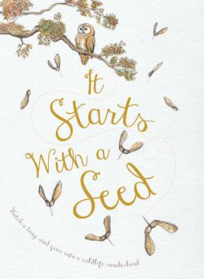 It Starts With A Seed