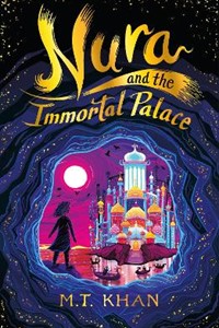 Nura and the Immortal Palace