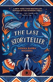 The Last Storyteller: Winner of the Newbery Medal