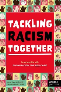 Tackling Racism Together: In partnership with Show Racism the Red Card