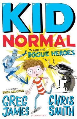 Kid Normal and the Rogue Heroes: Kid Normal 2