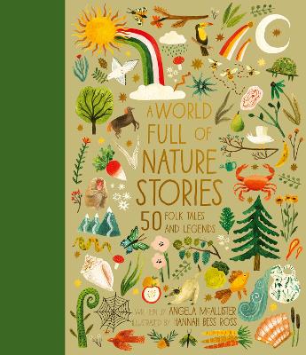 A World Full of Nature Stories: 50 Folktales and Legends: Volume 9