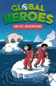 Global Heroes: Arctic Adventure