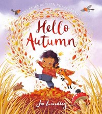 Hello Autumn (Best Friends with Big Feelings)