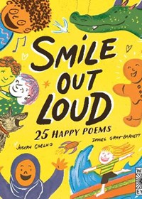 Smile Out Loud: 25 Happy Poems