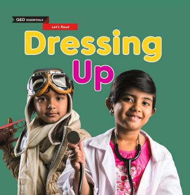 Let's Read: Dressing Up